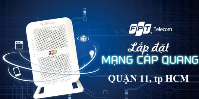Lắp mạng FPT Quận 11