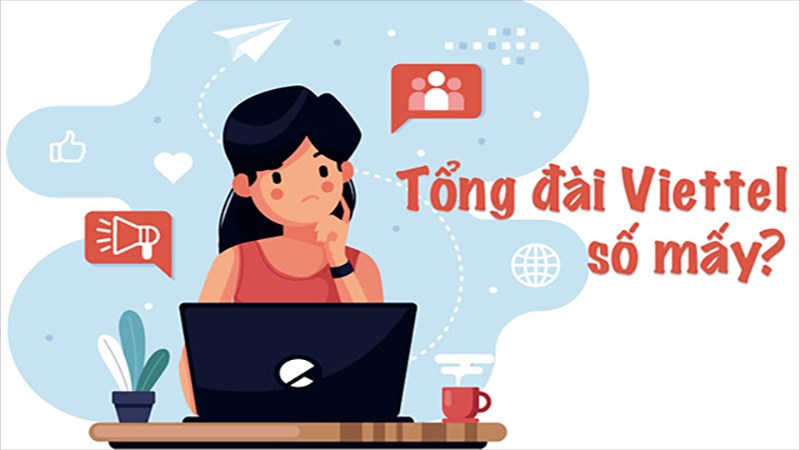 Số Tổng Đài Viettel